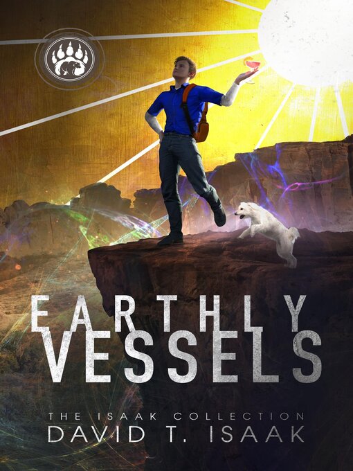 Title details for Earthly Vessels by David T Isaak - Available